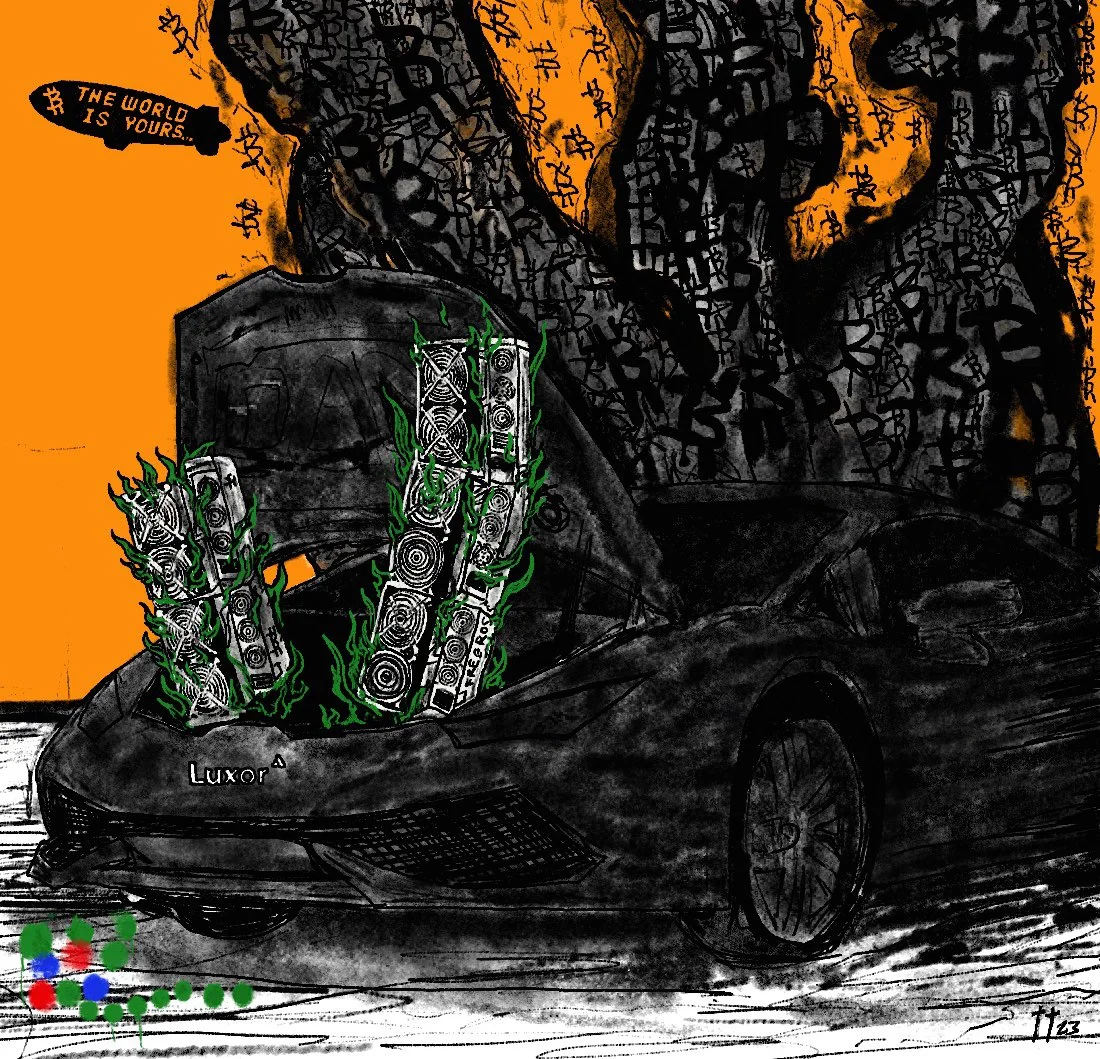 Miners growing from a supercar engine bay in green fire, beneath a forest of smoke drawn entirely from ₿ marks; a blimp reads THE WORLD IS YOURS