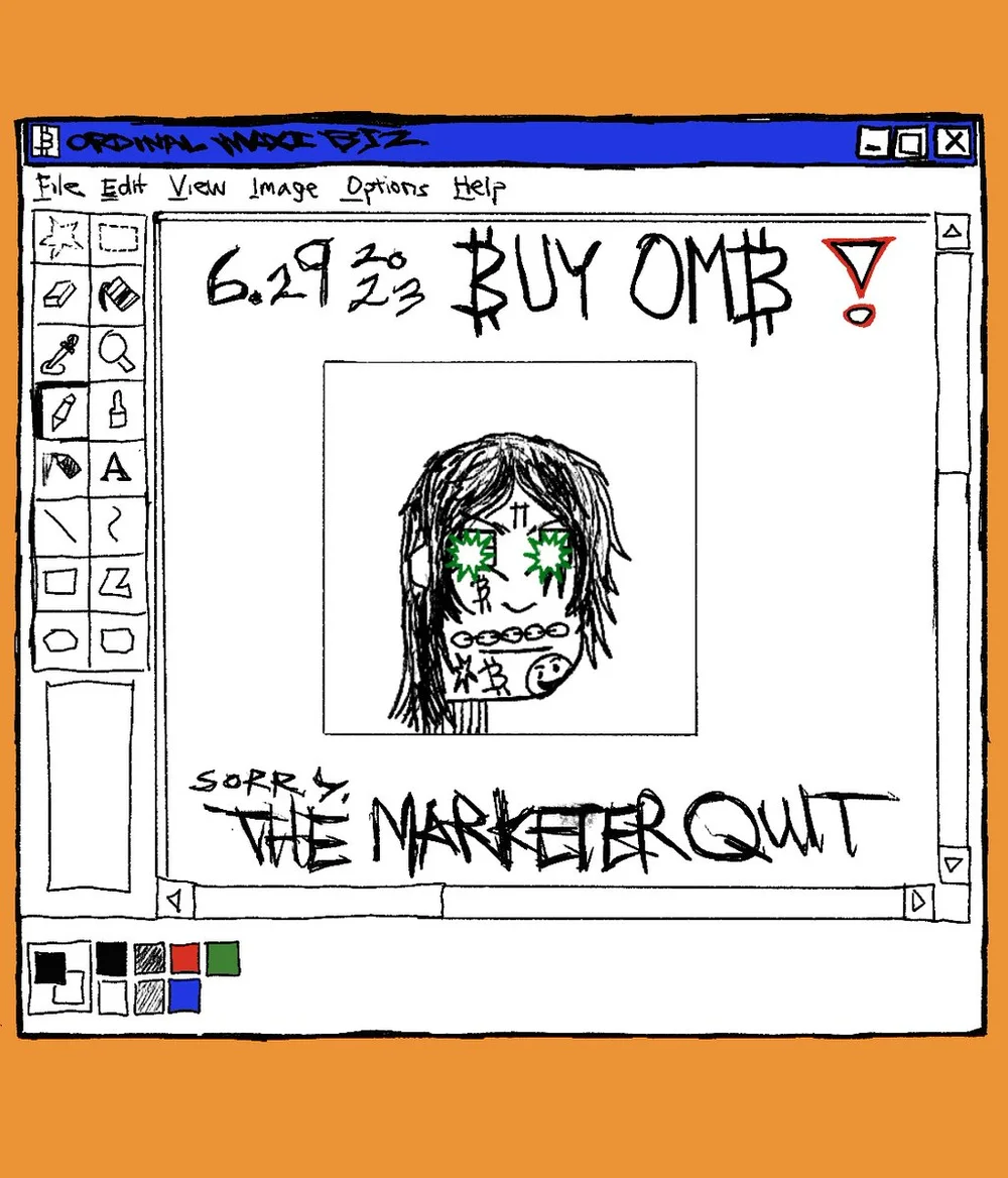 A hand-drawn retro paint program window titled Ordinal Maxi Biz, dated 6.29.2023: BUY OMB! — sorry, the marketer quit